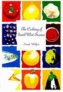 The Cooking of South West France
