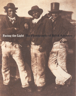 Facing the Light: The Photography of Hill & Adamson