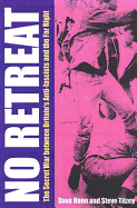 No Retreat/The Secret War Between Britai