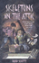 Skeletons in the Attic
