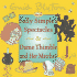 Sally Simples Spectacles/Dame Thimble and Her Matches