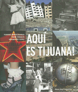 Here is Tijuana!