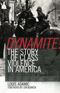 Dynamite: The Story of Class Violence in America