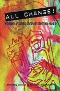 All Change!: Romani Studies Through Romani Eyes