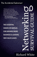 The Accidental Salesman - Networking Survival Guide