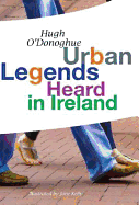 Urban Legends Heard in Ireland