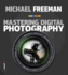 Mastering Digital Photography