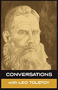 Conversations with Leo Tolstoy