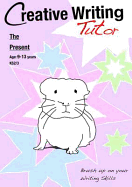 The Present: Brush Up on Your Writing Skills