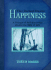 This Darned Elusive Happiness: A Voyage of Self-Discovery Aboard the Ship of Life