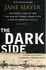 The Dark Side: The Inside Story of How the War on Terror Turned into a War on American Ideals