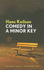 Comedy in a Minor Key