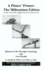 A Pilates' Primer: Pilates' Return to Life Through Contrology and Your Health