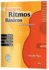 Ritmos B Sicos -- Guitarra: Para Principiantes (Spanish Language Edition), Book & CD