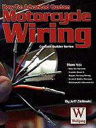 How-To: Advanced Custom Motorcycle Wiring