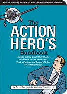The Action Hero's Handbook