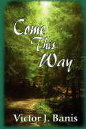 Come This Way