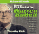 How to Pick Stocks Like Warren Buffett: Profiting from the Bargain Hunting Strategies of the World's Greatest Value Investor