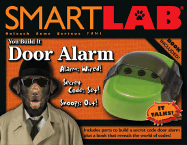 Smartlab: You Build It - Door Alarm