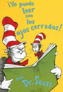 Yo Puedo Leer Con los Ojos Cerrados!