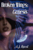 Broken Wings: Genesis