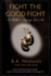 Fight the Good Fight: A Mother's Legacy Lives on