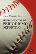 Fundamentos del Periodismo Deportivo