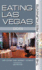 Eating Las Vegas 2013: The 50 Essential Restaurants