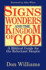 Signs, Wonders, and the Kingdom of God: A Biblical Guide for the Reluctant Skeptic