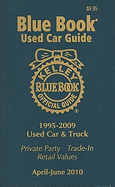 Kelley Blue Book Used Car Guide, Consumer Edition, Volume 18: 1995-2009 Models, No. 2