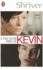 Il Faut Qu'on Parle De Kevin