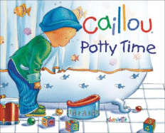 Caillou - Potty Time