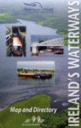 Ireland's Waterways: Map and Directory