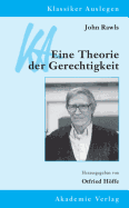 John Rawls. Eine Theorie Der Gerechtigkeit