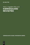Kierkegaard Revisited: Proceedings from the Conference 