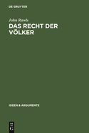 Das Recht Der Volker: Enthalt: 