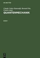 Quantenmechanik, Band 1