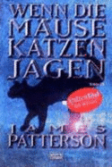 Wenn Die M�Use Katzen Jagen (Paperback)