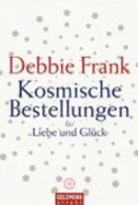 Kosmische Bestellungen F�r Liebe Und Gl�ck