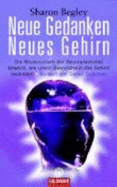 Neue Gedanken-Neues Gehirn