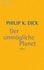 Der Unmã¶Gliche Planet (Paperback)
