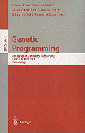 Genetic Programming: 6th European Conference, EuroGP 2003, Essex, UK, April 14-16, 2003, Proceedings