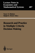 Research and Practice in Multiple Criteria Decision Making: Proceedings of the Xivth International Conference on Multiple Criteria Decision Making (MCDM) Charlottesville, Virginia, USA, June 8 12, 1998