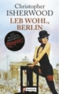 Leb Wohl, Berlin