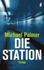 Die Station