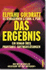 Das Ergebnis: Ein Roman üBer Profitable Softwarel�Sungen (Hardback)