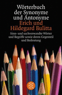 Worterbuch Der Synonyme Und Antonyme: Sinn-Und Sachverwandte W�rter Und Begriffe Sowie Deren Gegenteil Und Bedeutungsvarianten