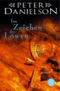 Im Zeichen Des L�wen. Eine Saga Aus Biblischer Zeit