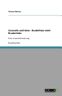 Caracalla Und Geta - Bruderhass Statt Bruderliebe
