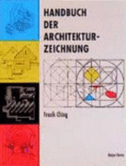 Handbuch Der Architekturzeichnung